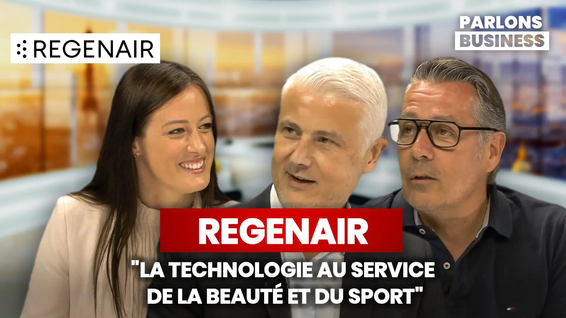 REGENAIR : La technologie au service de la beauté et du sport